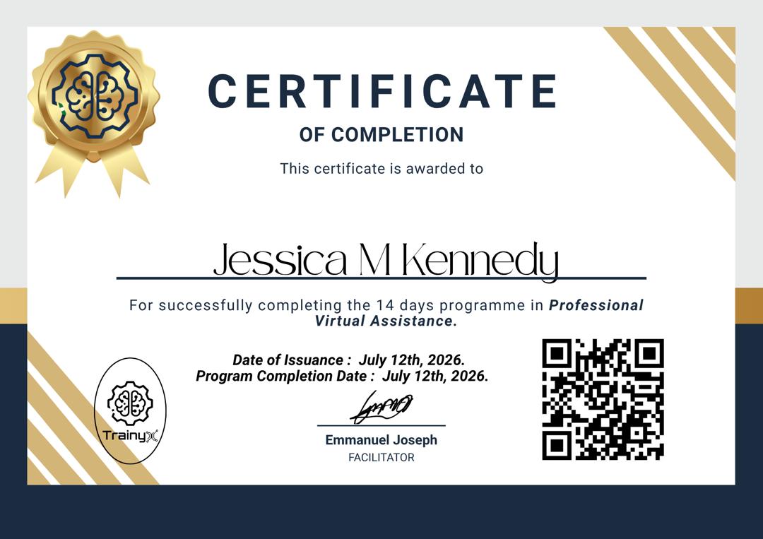 TrainyX certificate of completion for a 14-day Professional Virtual Assistance programme, awarded to Jessica M. Kennedy, issued 12 July 2026.